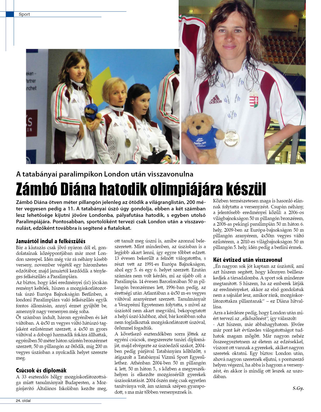 Zámbó Diána hatodik olimpiájára készül
