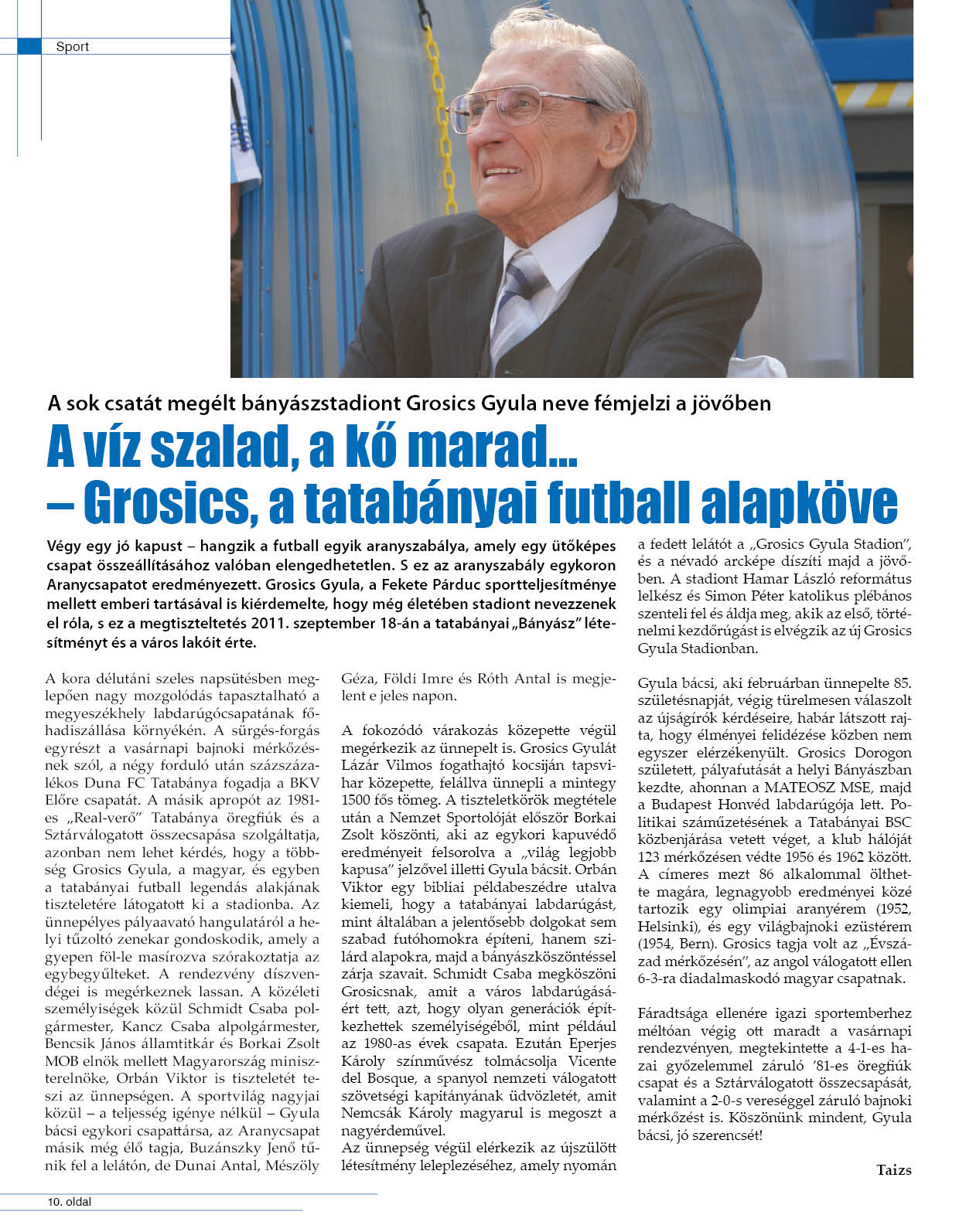 A víz szalad, a kõ marad…