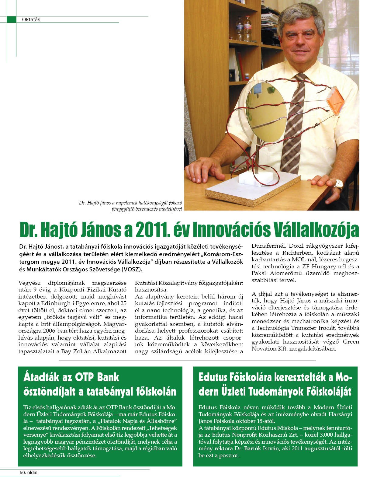 Dr. Hajtó János a 2011. év Innovációs Vállalkozója
